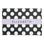 Schwarz-Weiß-Polka-Punkte, Dotter, Ihr Name Kissenbezug (Vorderseite)