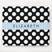 Schwarz-Weiß-Polka-Punkte, Dotter, Ihr Name Mousepad (Vorne)