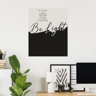 Schwarz-weiß Poster mit inspirierendem Zitat