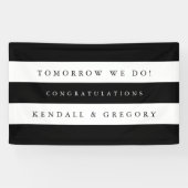 Schwarz-Weiß-Probe "Tomorrow We Do" Banner (Horizontal)