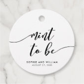 Schwarz-Weiß Relax Script Mint to Be Wedding Geschenkanhänger (Vorderseite)