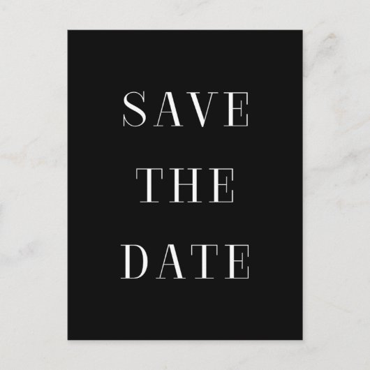 Schwarz-Weiß SAVE THE DATE moderne Typ Postkarte (Vorderseite)
