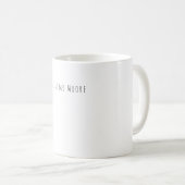 Schwarz Weiß Schlicht Elegant Lässig Eigenname Kaffeetasse (VorderseiteRechts)