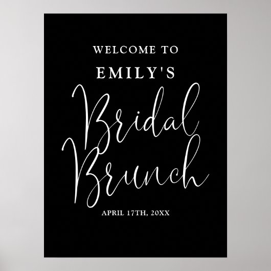 Schwarz-Weiß-Script-Bridal-Brunch Begrüßungszeiche Poster (Vorne)