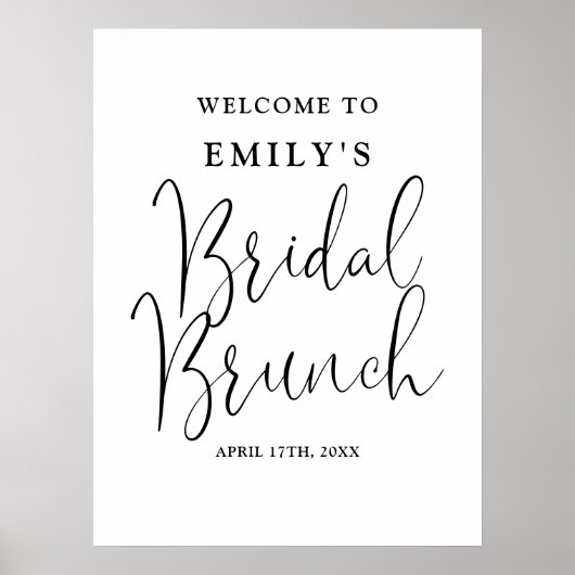 Schwarz-Weiß-Script-Bridal-Brunch Begrüßungszeiche Poster (Vorne)