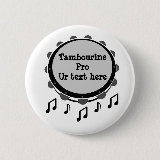 Schwarz-Weiß-Tambourine Button (Vorderseite)