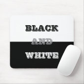 Schwarz-Weiß-Text und solide Farbgestaltung Mousepad (Mit Mouse)