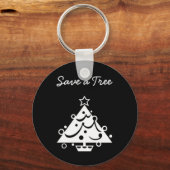 Schwarz-Weiß-Weihnachten Rettete den Baum Schlüsselanhänger (Vorderseite)