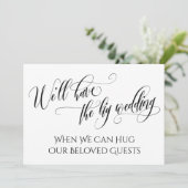 Schwarz-weiß, wenn wir dich umarmen können einladung (Stehend Vorderseite)