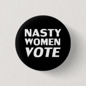Schwarz-weiße "eklige Frauenwahl" Button (Vorderseite)