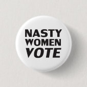 Schwarz-weiße "eklige Frauenwahl" Button (Vorderseite)