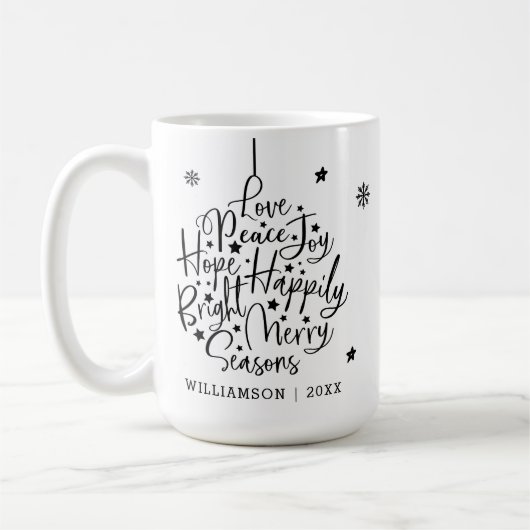 Schwarz-weiße Grüße Typografie Holiday Ornament Kaffeetasse (Links)