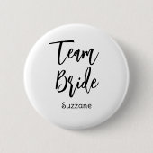 Schwarz-weiße Hochzeitsschaltfläche von Team Bride Button (Vorderseite)