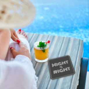 Schwarz-weiße Typografie könnte recht haben Rechteckiger Pappuntersetzer