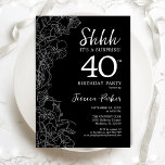 Schwarz-weiße Überraschung 40. Geburtstag Einladung<br><div class="desc">Schwarz-weiße Überraschung 40. Geburtstag Einladung. Minimalistisches modernes feminines Design mit botanischen Akzenten und Typografie-Script-Schriftart. Einfache florale Einladungskarte perfekt für eine stilvolle weibliche Überraschung am Tag. Gedruckte Zazzle Einladungen oder Sofortdownload digitalen druckbaren Vorlage.</div>
