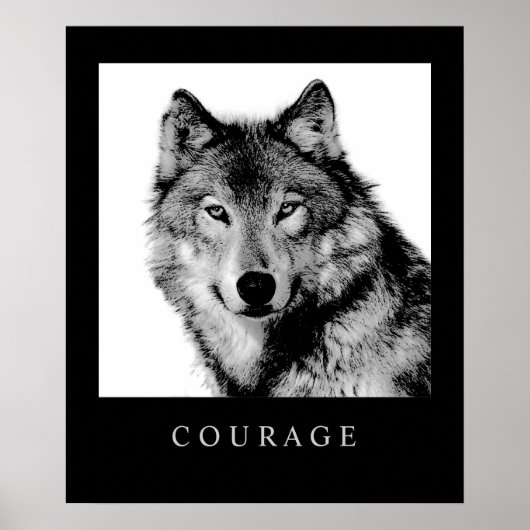 Schwarz-weißer Motivierend Courage Wolf Poster Pri (Vorne)