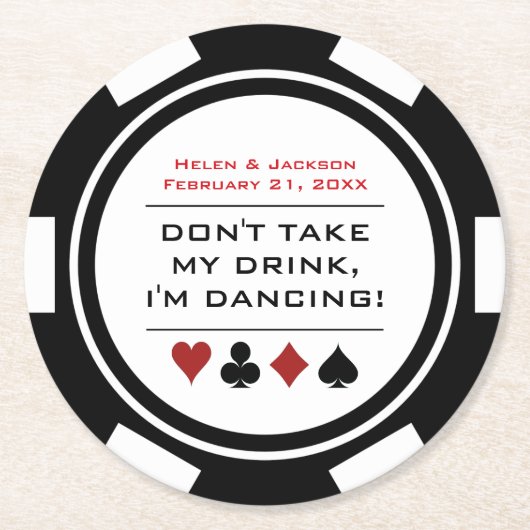 Schwarz-weißer Poker Chip Dancing Verlass Drink Ho Runder Pappuntersetzer (Vorderseite)
