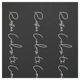 Schwarz-weißes französisches Skript Ruhe bewahren  Stoff