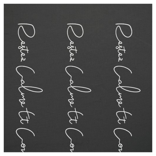 Schwarz-weißes französisches Skript Ruhe bewahren  Stoff (Muster)