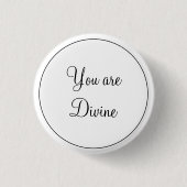 Schwarz-weißes modernes Elegant, göttlich rund Button (Vorderseite)