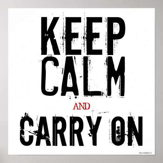 Schwarz-weißes Red Keep Calm und Carry On Art Post Poster (Vorne)