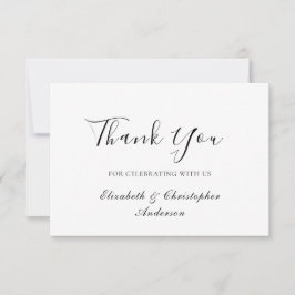 Schwarz-weißes Script Elegant Wedding Dankeschön C Dankeskarte