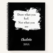 Schwarz-weißes Zitat zu Sketchbook-Inspiration Notizblock (Vorderseite)