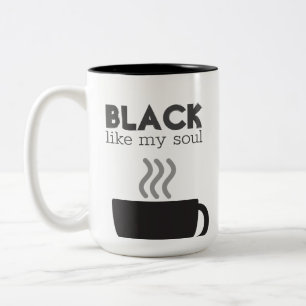Schwarz wie mein Soul Kaffee Tasse
