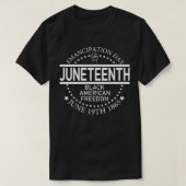 Schwarzafrikanischer Juneteenth & Schwarzgeschicht T-Shirt (Design vorne)