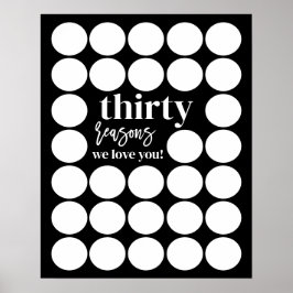 Schwarze 30 Gründe, aus denen wir Sie zum Geburtst Poster