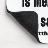 Schwarze Barmherzigkeit nicht opfern Mousepad (Ecke)