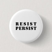 Schwarze Buchstaben, "resistent" - weißer Hintergr Button (Vorderseite)