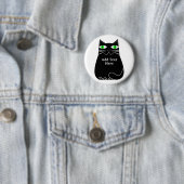 Schwarze Fett-Katze mit einem benutzerdefinierten, Button (Beispiel)