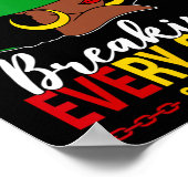 Schwarze Frau hat jede Kette Juneteenth Si bricht Poster (Ecke)