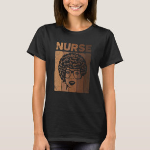 Schwarze Frau Krankenschwester Afro Schwarze Gesch T-Shirt