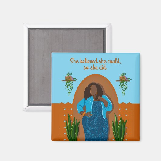 Schwarze Frau, sie glaubte, sie könnte, also tat s Magnet (Vorderseite/Rückseite)