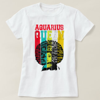 Schwarze Frauen Afro Hair Geschenk AQUARIUS Königi T-Shirt