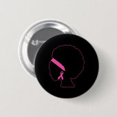 Schwarze Frauen Brustkrebs Bewusstsein afrikanisch Button (Vorne & Hinten)