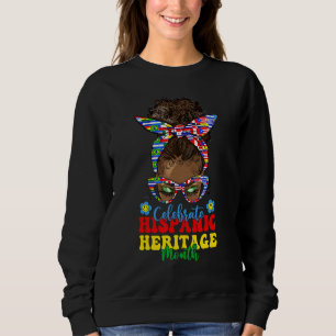 Schwarze Frauen feiern Hispanic Heritage Monat Sch Sweatshirt