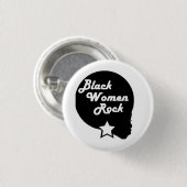 Schwarze Frauen-Felsen! Button (Vorne & Hinten)
