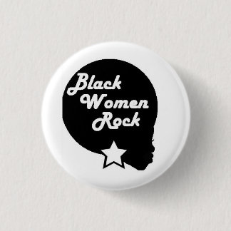 Schwarze Frauen-Felsen! Button