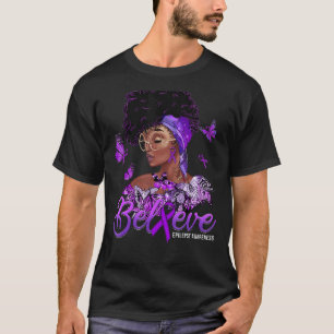 Schwarze Frauen glauben an Lila Ribbon Epilepsie A T-Shirt
