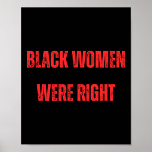 Schwarze Frauen haben richtig gehandelt, gegen Tru Poster