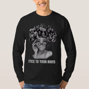 Schwarze Frauen halten an Ihren Wurzeln fest, Schw T-Shirt