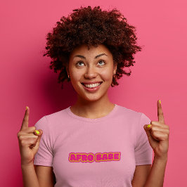 Schwarze Frauen, rosa Afro-Babe-Text-T - Shirt