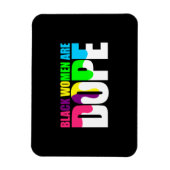 Schwarze Frauen sind dope Black Pride History Magnet (Vertikal)