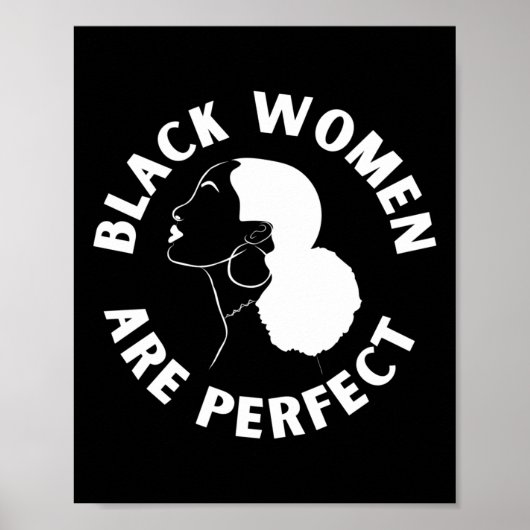 Schwarze Frauen sind perfekte Aufkleber Poster (Vorne)