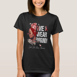 Schwarze Frauen tragen Burgundy-Sichelzellanämie A T-Shirt