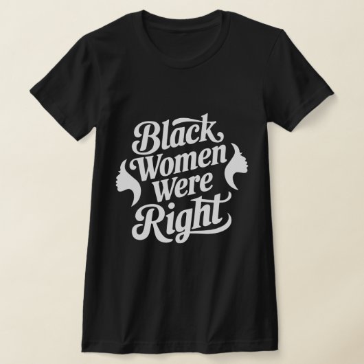 "Schwarze Frauen waren das richtige tarifäre Shirt (Ablage )