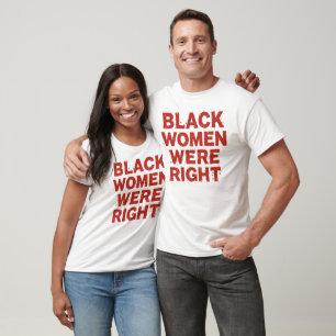 Schwarze Frauen waren richtig lustige Schwarze T-Shirt